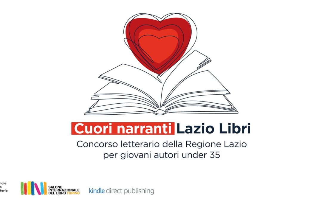 La Regione Lazio lancia “Cuori Narranti”, concorso letterario per i giovani autori fra i 14 e i 35 anni