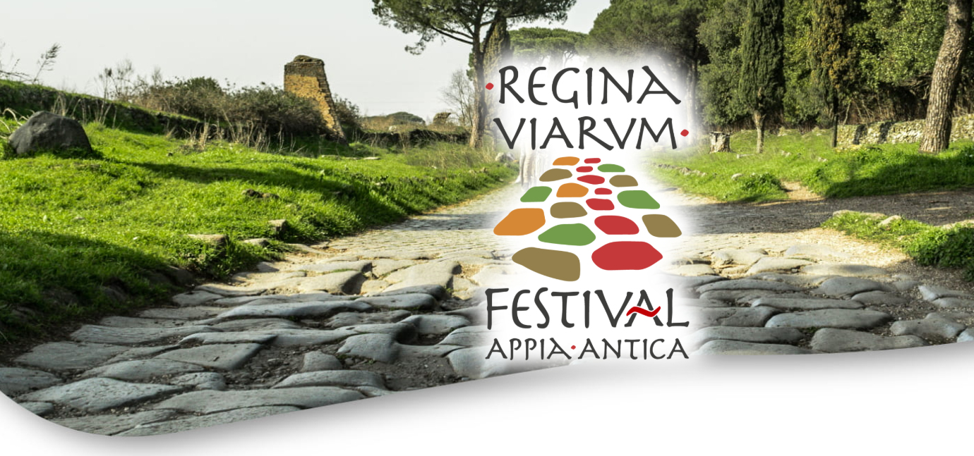 “REGINA VIARUM FESTIVAL”: LA VIA APPIA TRA CAMMINI E TRADIZIONI